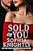 Sold on You: Alpha Male Romance | Tropical Heat Series, Book 3