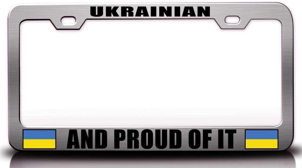 Ukrainian and Proud of IT Country Flag Metal Car SUV Truck License Plate Frame Ch c95