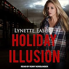 Holiday Illusion Audiolibro Por Lynette Eason arte de portada