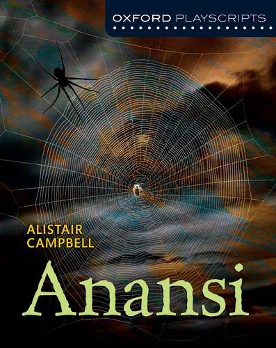 Nelson Thornes Dramascripts Anansi by Alistair Campbell (2013-02-07)