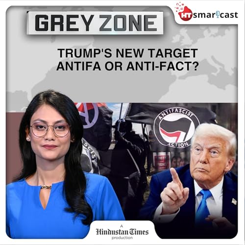Page de couverture de Grey Zone: Why Antifa ‘Terror Tag’ After Charlie Kirk’s Murder Is A Threat To Free Speech In America | Hindustan Times Podcast