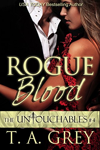 Rogue Blood (The Untouchables Book #4) (English