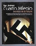  Cuarto Milenio, 5. Secretos de la historia