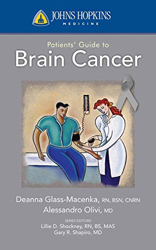 Johns Hopkins Patients' Guide to Brain Cancer (Johns Hopkins Medicine)