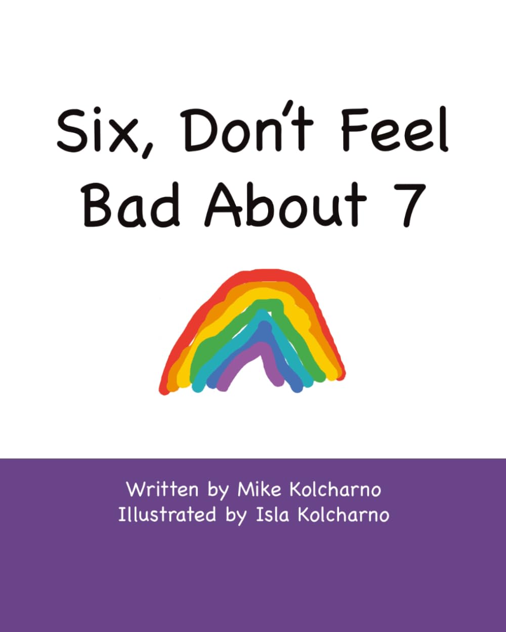 Six, Don't Feel Bad About 7