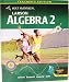 Larson Algebra 2, Common Core Edition, Teacher's Edition
