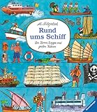 Rund ums Schiff: Von Kanus, Koggen und großen Kähnen (Ravensburger Kinderklassiker)