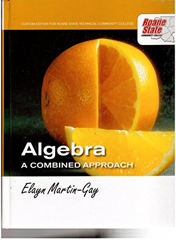 Algebra: A Combined Approach (Custom Edition fo... 0555045579 Book Cover