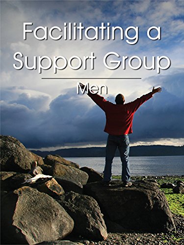 Facilitating a Support Group - Men