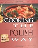 Cooking the Polish Way (Easy Menu Ethnic Cookbooks)
