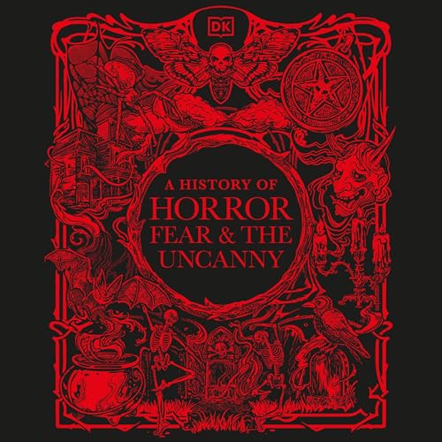 Page de couverture de A History of Horror, Fear, and the Uncanny