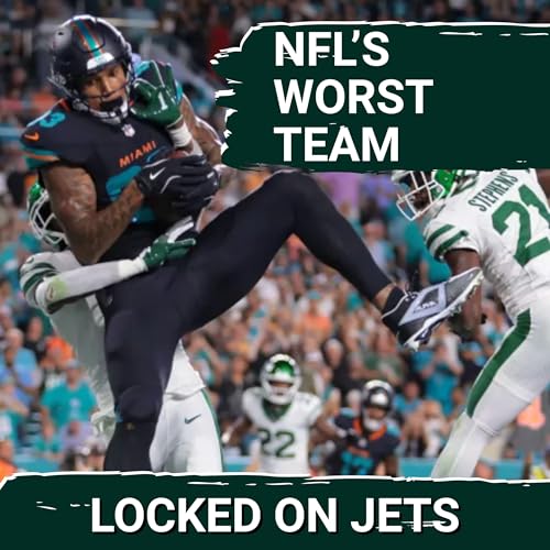New York Jets Prove They're the Worst Team in the NFL in Brutal Loss to Miami Dolphins 9/30/25 Podcast Por arte de portada