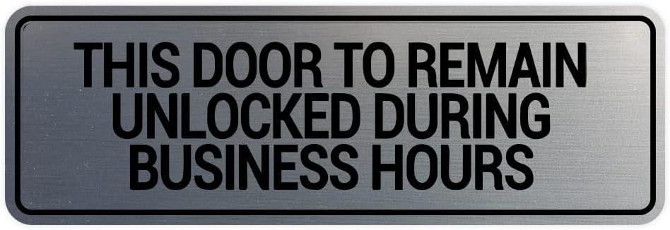 Amazon.com: ComplianceSigns.com This Door To Remain Unlocked When ...