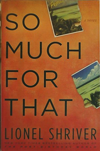 So Much for That: A Novel view 2
