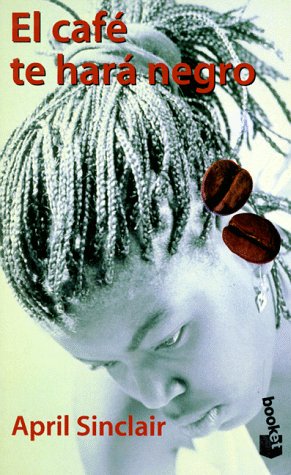 El Cafe Te Hara Negro (in Spanish) [Spanish] 8408023403 Book Cover