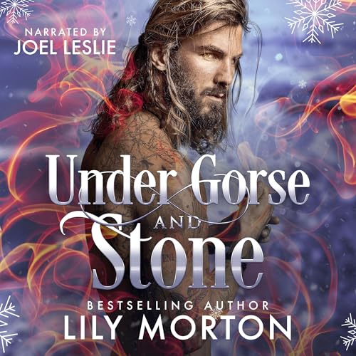 Under Gorse and Stone Audiobook By Lily Morton cover art