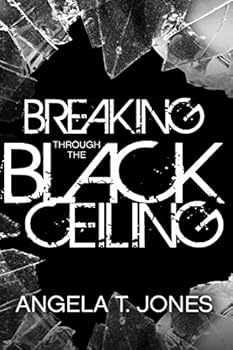 Breaking Through the Black Ceiling