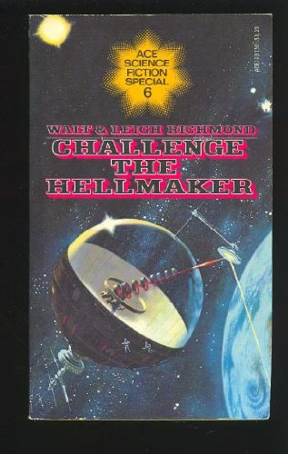 Challenge the hellmaker B00005XC1J Book Cover