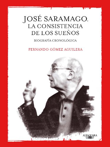 Jose Saramago: La consistencia de los suenos / The Consistency of Dreams