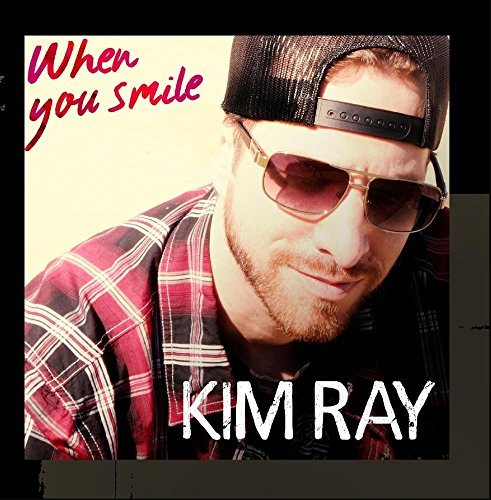 When You Smile by Kim Ray [Audio CD]