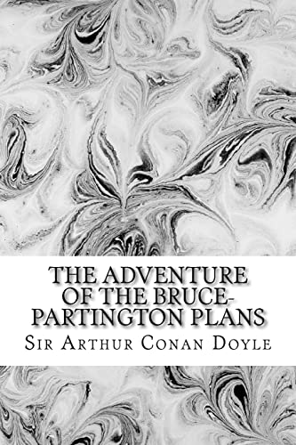 The Adventure Of The Bruce-Partington Plans: (S... 1508603928 Book Cover