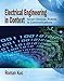 Electrical Engineering in Context: Smart Devices, Robots & Communications