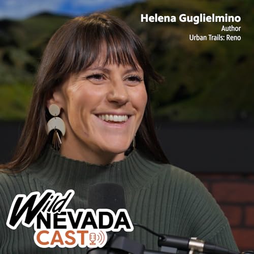 EP 033 - Helena Guglielmino, author, Urban Trails: Reno