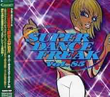 Amazon.co.jp: スーパー・ダンス・フリークVOL.85: ミュージック