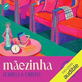 M&atilde;ezinha Audiolivro Por Izabella Cristo capa