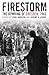 Firestorm: The Bombing of Dresden, 1945