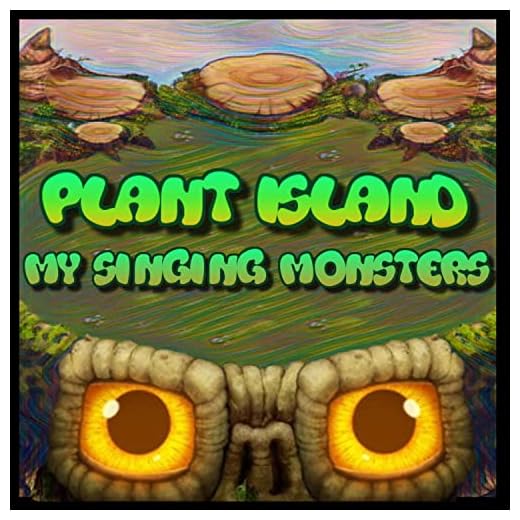 Plant Island from My Singing Monsters