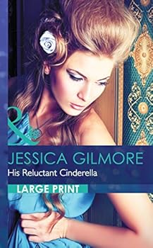 Hardcover His Reluctant Cinderella [Large Print] Book