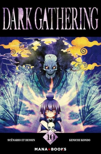 Dark Gathering — Tome 10