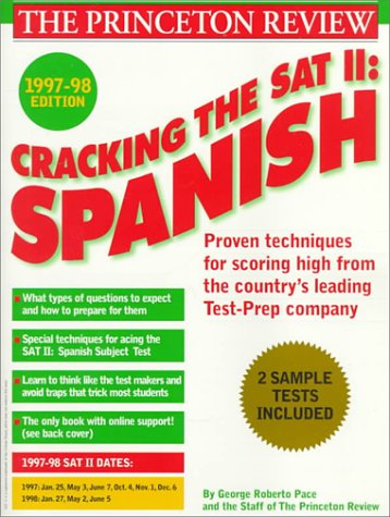 Amazon.com: Cracking the SAT II: Spanish Subject Tests, 1998 ED ...