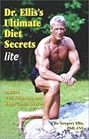Dr. Ellis's Ultimate Diet Secrets Lite 0970583281 Book Cover