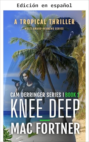 Hasta el cuello (Cam Derringer nº 1)