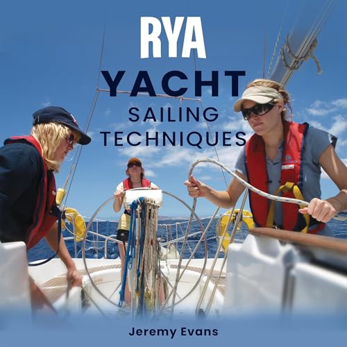 RYA Yacht Sailing Techniques -- Jeremy Evans episode artwork
