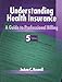 Understanding Health Insurance: A Guide to Professional Billing