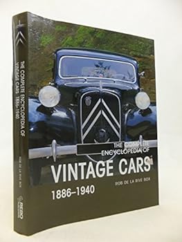 Hardcover The Complete Encyclopedia of Vintage Cars: Sports Cars & Sedans 1886-1940 Book