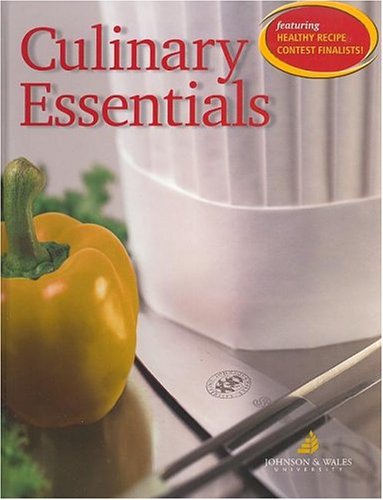 Compare Textbook Prices for Culinary Essentials, Student Edition 2 Edition ISBN 9780078690709 by Johnson & Wales,McGraw-Hill Education