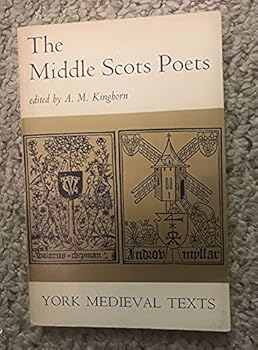 The Middle Scots poets (York medieval texts)