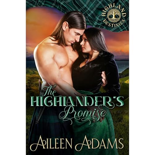 The Highlander&amp;rsquo;s Promise by Aileen Adams episode artwork