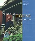 About Your House