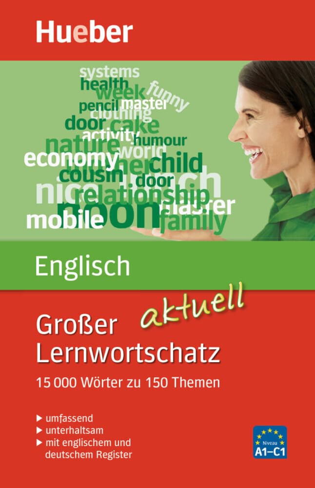 Großer Lernwortschatz Englisch aktuell: 15.000 Wörter zu 150 Themen - aktualisierte Ausgabe / Buch