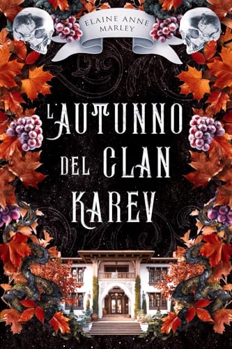 L'Autunno del Clan Karev