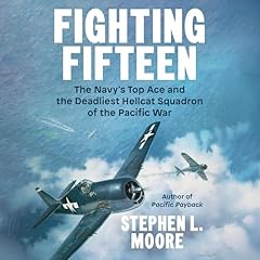 Fighting Fifteen Audiolibro Por Stephen L. Moore arte de portada