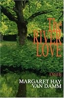 The River Love 1878044788 Book Cover