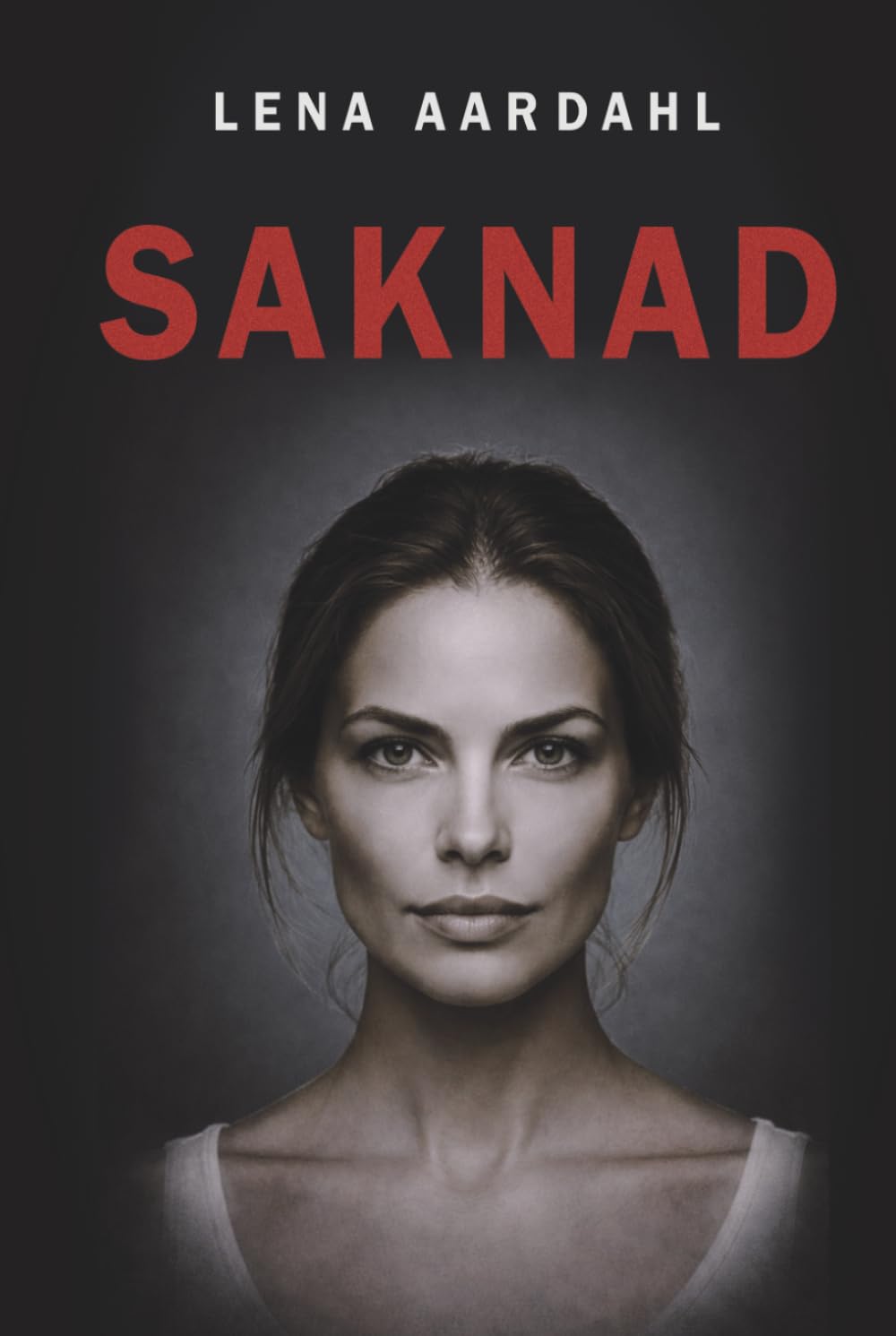 SAKNAD: En psykologisk thriller om makt och våld