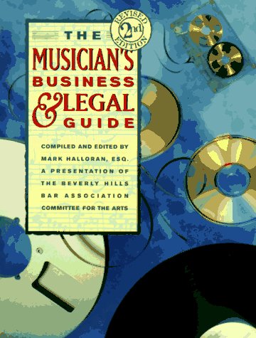 The Musician's Business and Legal Guide