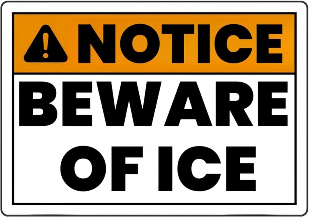 Notice Beware Of Ice Classics Tin sign Vintage Wall Art for Cozy Decor for kitchen Cafe living Room Farmhouse Restaurant Chic Plaque Decorative Gifts 8x12 Inch